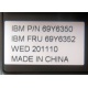 IBM FRU 69Y6352 в Апрелевке, IBM P/N 69Y6350 (Апрелевка)